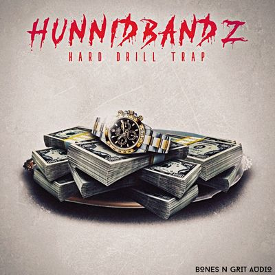 Download Sample pack Hunnid Bandz: Hard Drill Trap