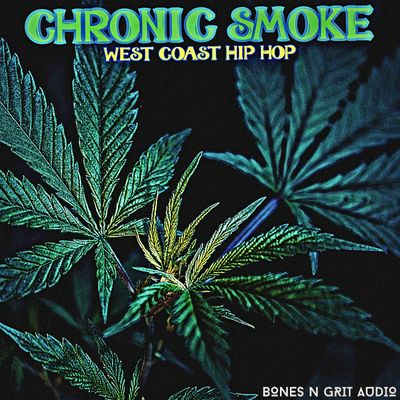 Download Sample pack Chronic Smoke: West Coast Hip Hop