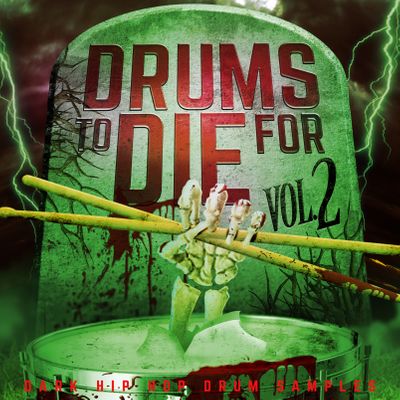 Download Sample pack Drums To Die For Vol. 2