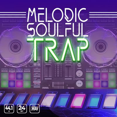 Download Sample pack Melodic Soulful Trap
