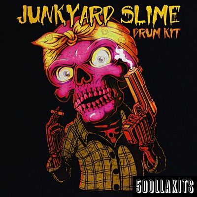 Download Sample pack Junkyard Slime Drum Kit