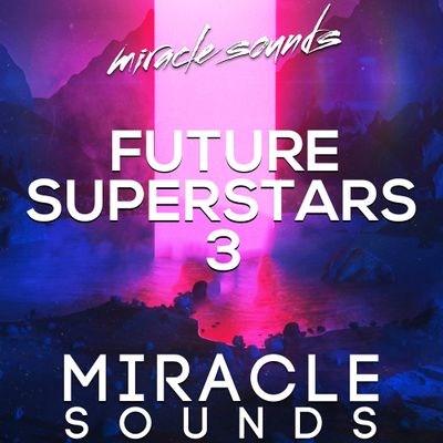 Download Sample pack Future House Superstars 3