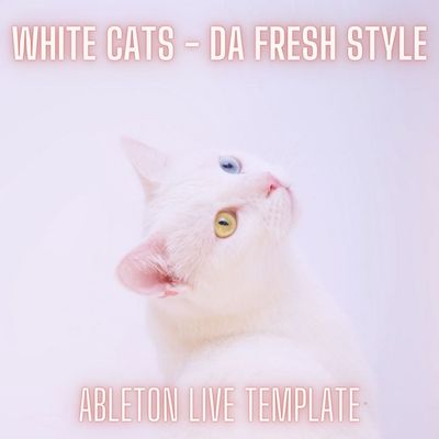 Download Sample pack White Cats - Da Fresh Style