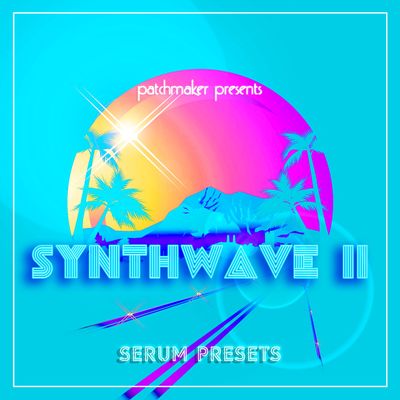Download Sample pack Synthwave II for Serum