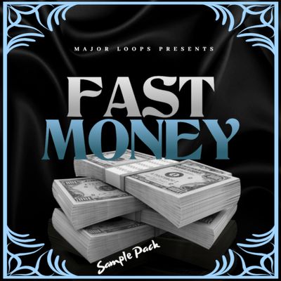 Download Sample pack Fast Money