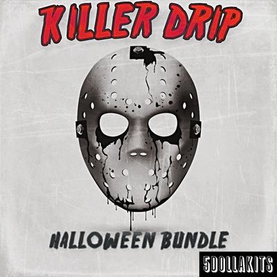 Download Sample pack KILLER DRIP BUNDLE