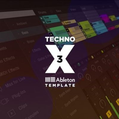 Download Sample pack X3 Ableton 10 Techno Template