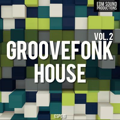 Download Sample pack Groovefonk House Vol. 2