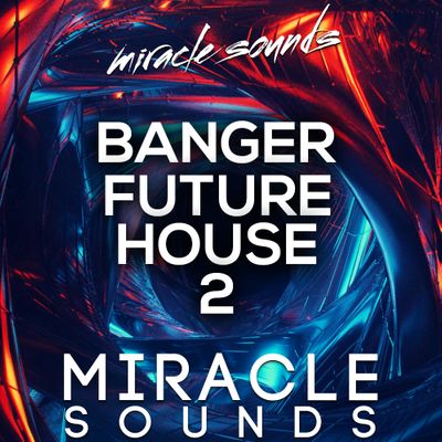 Download Sample pack Banger Future House 2