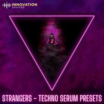 Download Sample pack Strangers - Techno Serum Presets