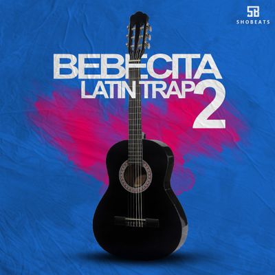 Download Sample pack BEBECITA 2 - LATIN TRAP