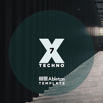 Download Sample pack X7 - Ableton 10 Techno Template