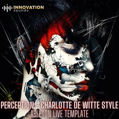 Download Sample pack Perception - Charlotte De Witte Style Ableton 10 Techno Template