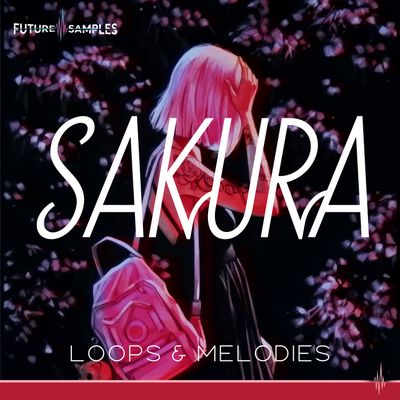 Download Sample pack SAKURA - Loops & Melodies