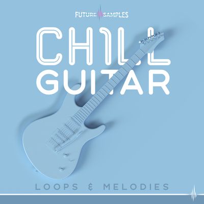 Download Sample pack Chill Guitar - Loops & Melodies