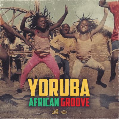Download Sample pack Yoruba: African Groove