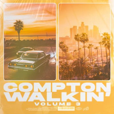 Download Sample pack Compton Walkin' Vol 3: West Coast VIbes