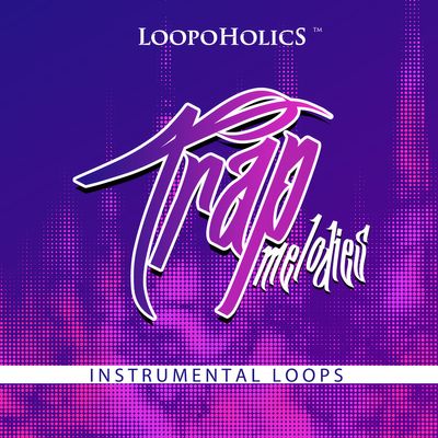 Download Sample pack Trap Melodies: Instrumental Loops