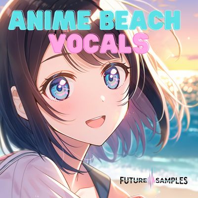 Download Sample pack ANIME BEACH VOCALS