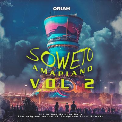 Download Sample pack Soweto Amapiano Vol 2