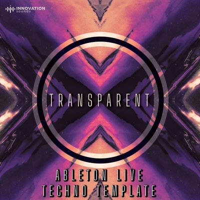 Download Sample pack Transparent - Ableton 11 Techno Template