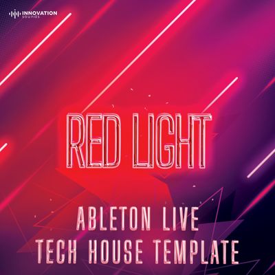 Download Sample pack Red Light - Ableton 11 Tech House Template
