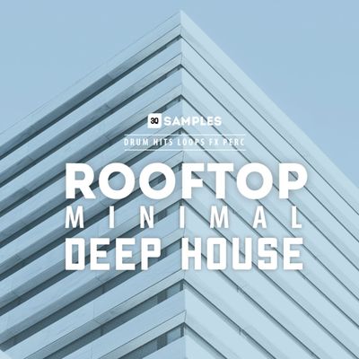 Download Sample pack Rooftop Minimal Deep House