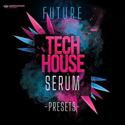 Download Sample pack Future Tech House Serum Presets