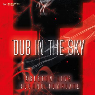 Download Sample pack Dub In The Sky - Ableton 11 Techno Template