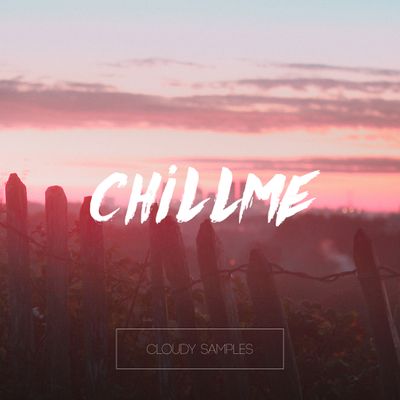 Download Sample pack Chillme
