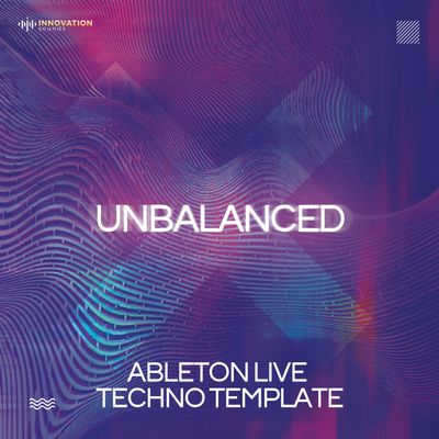 Download Sample pack Unbalanced - Ableton 11 Techno Template