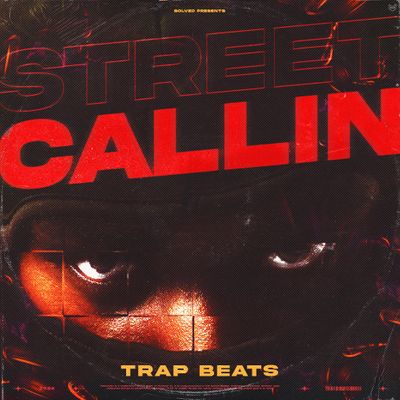 Download Sample pack Street Callin - Trap Beats