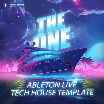 Download Sample pack The One - Ableton 11 Tech House Template