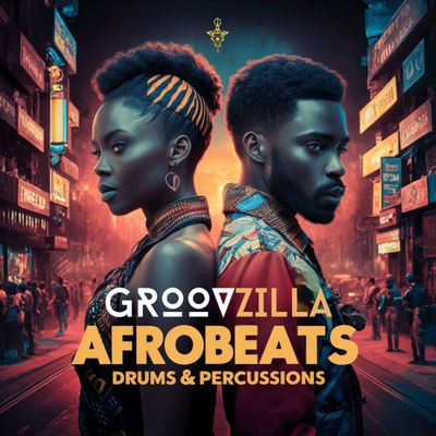 Download Sample pack Groovzilla - Afrobeats Drums & Percussions
