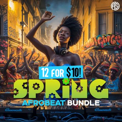 Download Sample pack 12 FOR 10 SPRING AFROBEAT BUNDLE