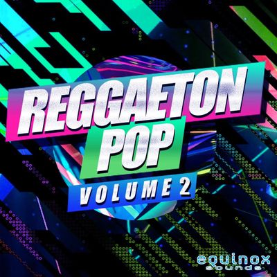 Download Sample pack Reggaeton Pop Vol 2