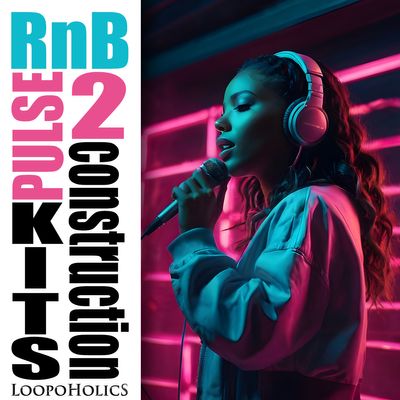 Download Sample pack RnB Pulse 2: Construction Kits