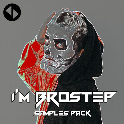 Download Sample pack I'm Brostep