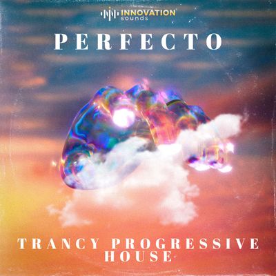 Download Sample pack Perfecto - Trancy Progressive House