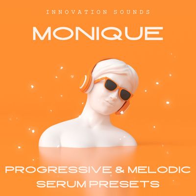 Download Sample pack Monique Progressive & Melodic Serum Presets