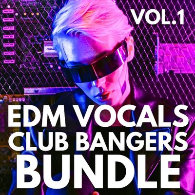 Download Sample pack 2025 EDM BANGERS BUNDLE VOL.1