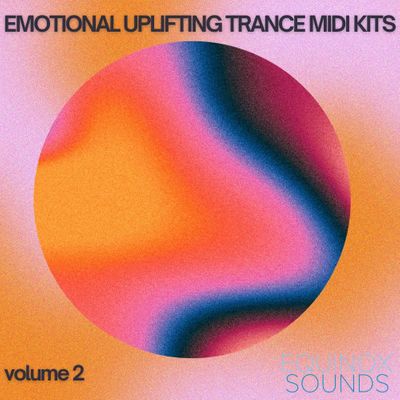 Download Sample pack Emotional Uplifting Trance MIDI Kits 2