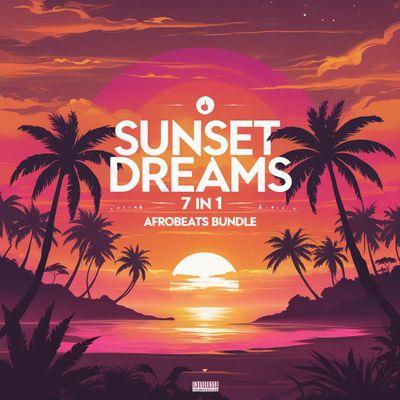 Download Sample pack Sunset Dreams: 7 In 1 Afrobeats Bundle