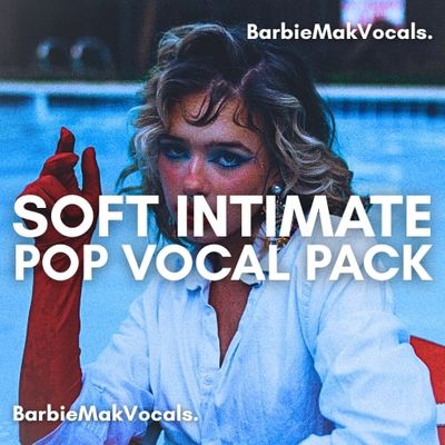 Download Sample pack Soft Intimate Pop Vocal Pack