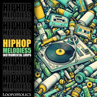 Download Sample pack Hip Hop Melodies 5: Instrumental Loops