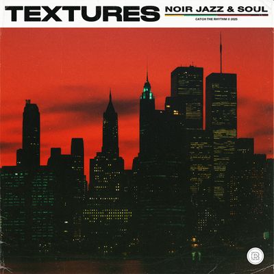Download Sample pack TEXTURES: NOIR JAZZ & SOUL