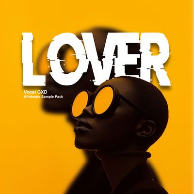 Download Sample pack Lover: Afrobeats Sample Pack
