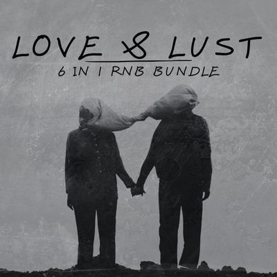 Download Sample pack Love & Lust - 6 In 1 RnB Bundle