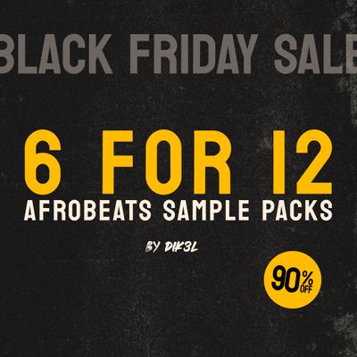 Download Sample pack 6 FOR 12 - Afrobeats Bundle BF25