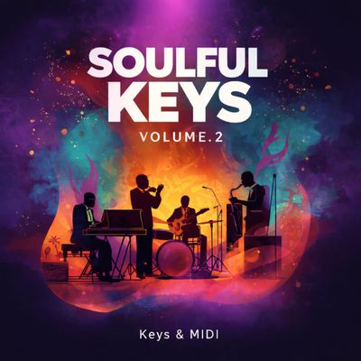 Download Sample pack Soulful Keys Vol. 2 - Soul Keys & MIDI